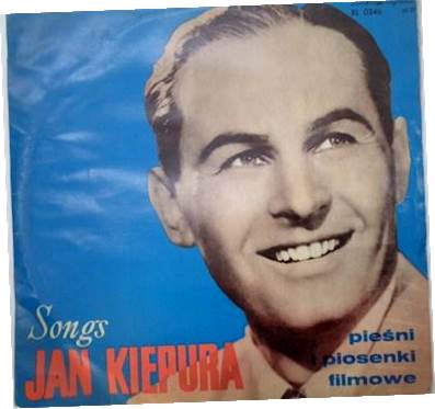 Piesni i piosenki filmowe - Jan Kiepura