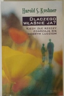 Dlaczego właśnie ja? Harold S. Kushner