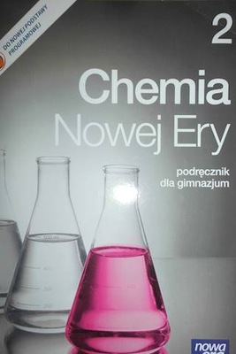 Chemia Nowej Ery 2 Podręcznik dla gimnazjum. Cz. 2