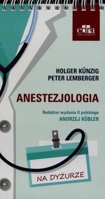 Anestezjologia Na dyżurze Kunzig Holger, Lemberge