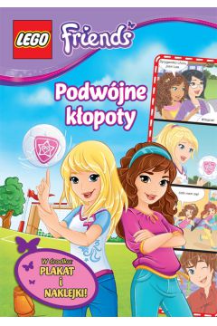 Lego Friends. Podwójne kłopoty