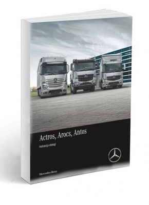 Mercedes Actros Antos Acros 2018 Instrukcja Obsługi Polski