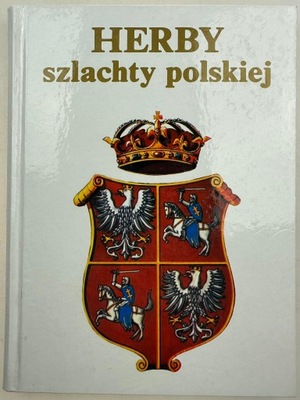 Herby szlachty polskiej Sławomir Górzyński