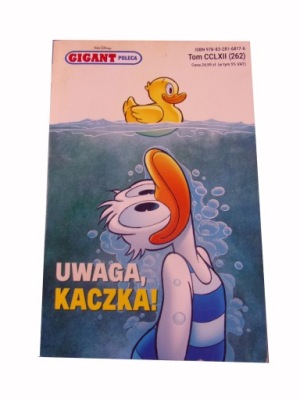GIGANT POLECA 262. UWAGA, KACZKA!