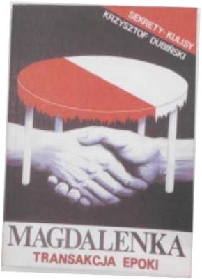 Magdalenka Transakcja Epoki - K.Dubiński
