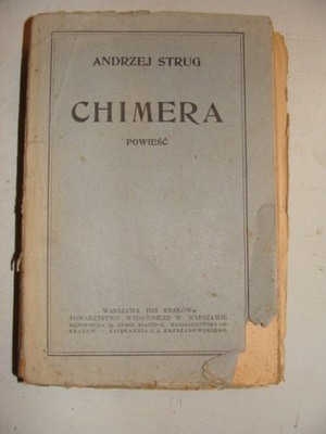 CHIMERA Powieść Andrzej Strug 1918