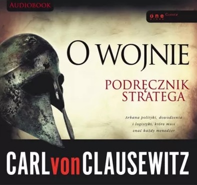 O wojnie. Podręcznik stratega. Carl von Clausewitz Audiobook CD