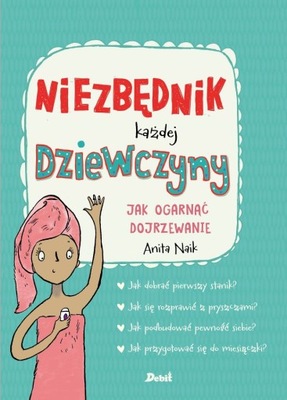 NIEZBĘDNIK KAŻDEJ DZIEWCZYNY ANITA NAIK