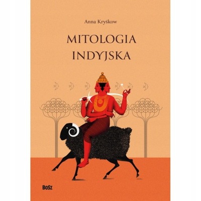 MITOLOGIA INDYJSKA KRYŚKOW ANNA KSIĄŻKA