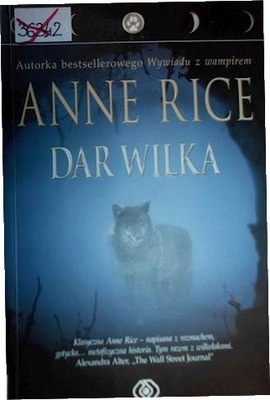 Dar wilka - Anne Rice
