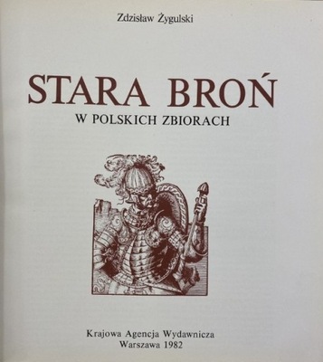 Stara Broń w polskich zbiorach