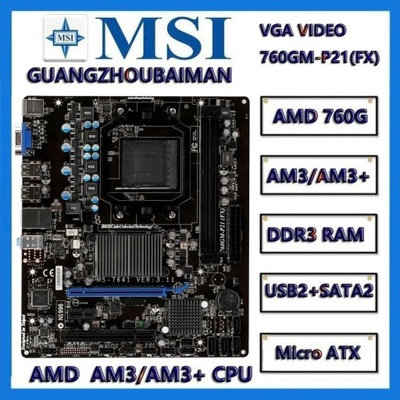 Motherboard MSI 760GM-P21(FX) DDR3 Micro ATX