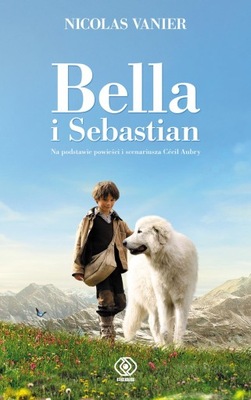 BELLA I SEBASTIAN VANIER NICOLAS KSIĄŻKA REBIS