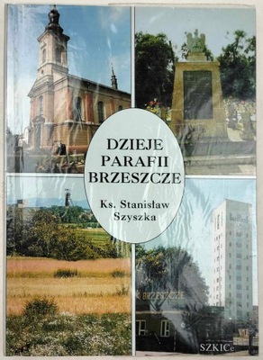 Dzieje parafii Brzeszcze