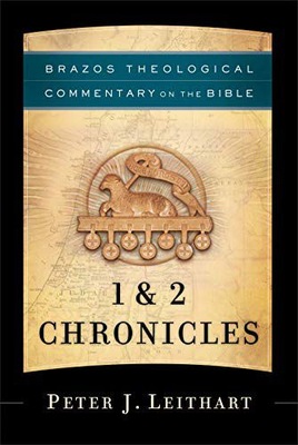 1+2 CHRONICLES (BRAZOS THEOLOGICAL COMMENTARY ON T