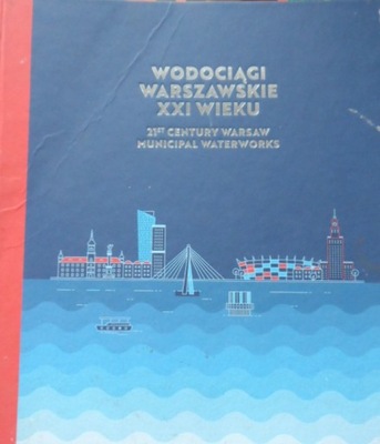 Wodociągi warszawskie XXI wieku