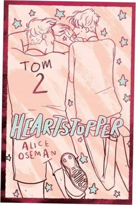 Heartstopper T.2 Wydanie specjalne Alice Oseman
