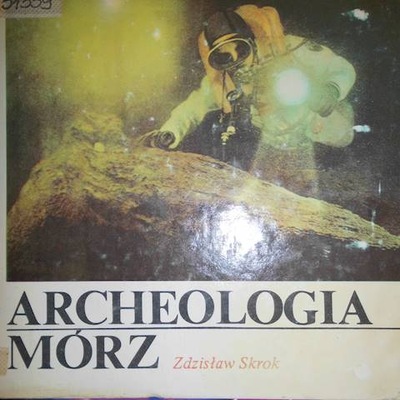 Archeologia mórz - Z Skrok