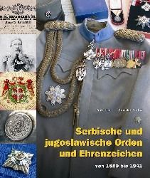 Serbian and Yugoslavian Orders and Decorations