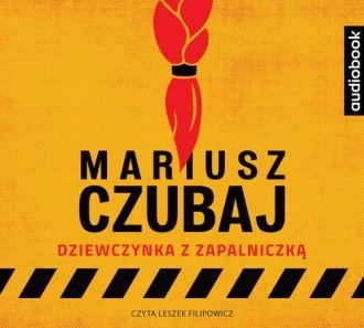 CD MP3 Dziewczynka z zapalniczką Mariusz Czubaj