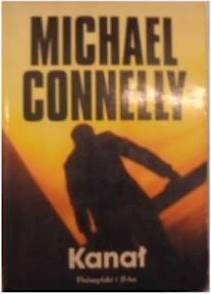 Kanał - Michael Connelly