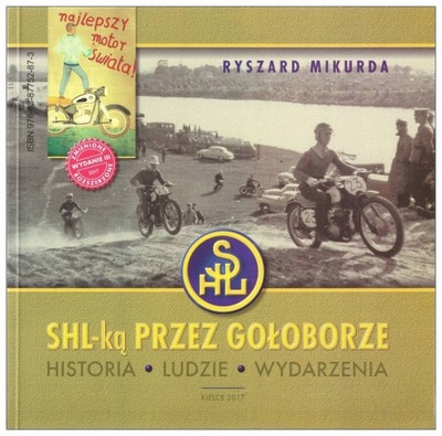 MOTOCYKLE SHL-ką przez Gołoborze - album historia