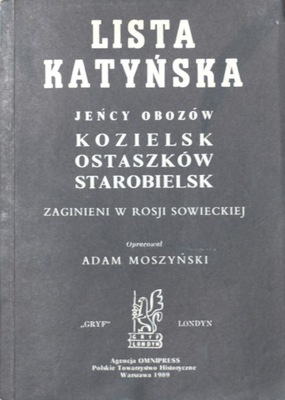 Lista Katyńska Jeńcy obozów Kozielsk Ostaszków