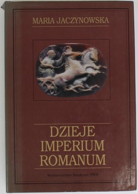 DZIEJE IMPERIUM ROMANUM Jaczynowska