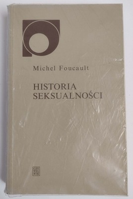 HISTORIA SEKSUALNOŚCI Michel Foucault