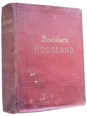 Baedeker's RUSSLAND 1897 UNIKAT