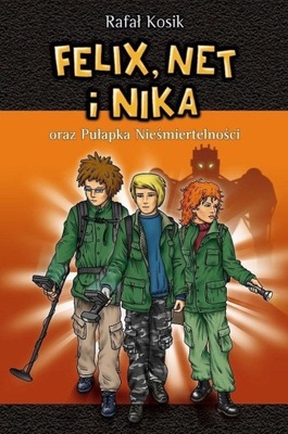 Felix, Net i Nika T.4 Pułapka...