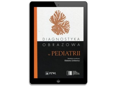 Diagnostyka obrazowa w pediatrii