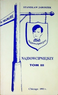 Najdowcipniejszy Stanisław Jaroszek