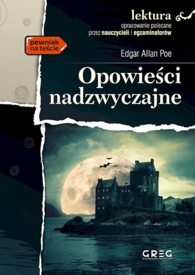 OPOWIEŚCI NADZWYCZAJNE. LEKTURA Z OPRACOWANIEM