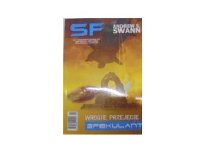 SF wrogie przyjęcie 1 Spekulant - A S Swann