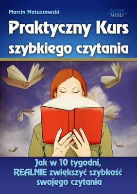 PRAKTYCZNY KURS SZYBKIEGO CZYTANIA