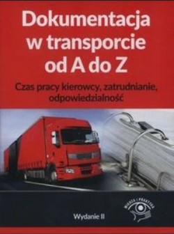 Dokumentacja w transporcie od A do Z, CD OPIS!