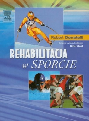 Rehabilitacja w sporcie R. Donatelli