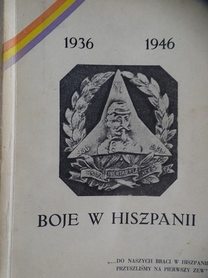 BOJE W HISZPANI 1936 - 1939 Dąbrowszczaków