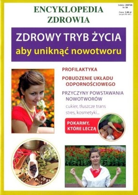 Zdrowy tryb życia aby uniknąć nowotworu