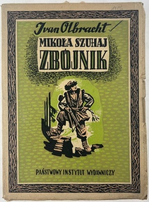 Mikoła Szuhaj Zbójnik Ivan Olbracht