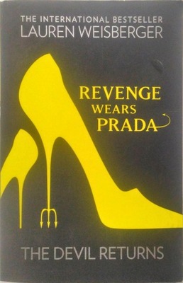 LAUREN WEISBERGER - REVENGE WEARS PRADA