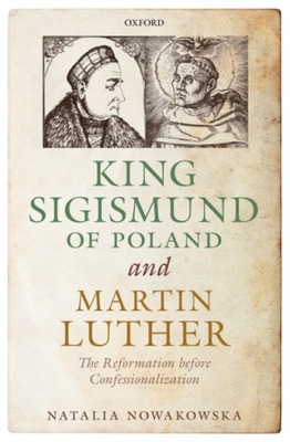 King Sigismund of Poland and Martin Luther EBOOK