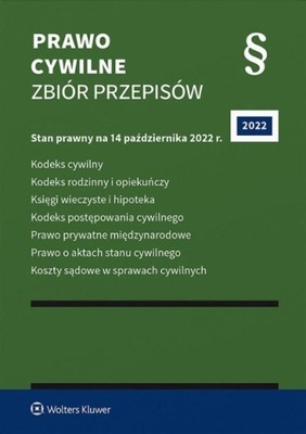 Prawo cywilne Zbiór przepisów wydanie 2022