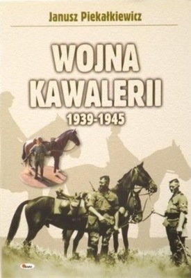 Wojna kawalerii 1939 1945