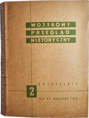 Kwartalnik Wojskowy Przegląd Historyczny 1962