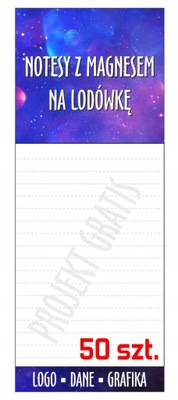 NOTESY Z MAGNESEM NA LODÓWKĘ NADRUK LOGO GRATIS PROJEKT 50 SZT