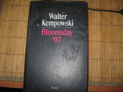 WALTER KEMPOWSKI - BLOOMSDAY '97