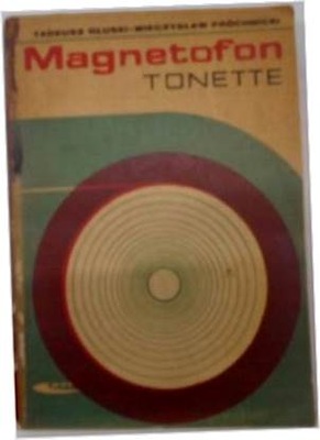 Magnetofon tonette - Tadeusz Głuski