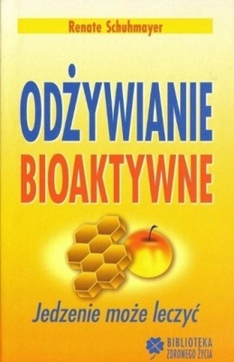 Odżywianie bioaktywne